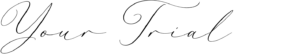 yourtrial